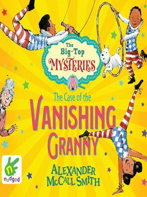 cover image of The Case of the Vanishing Granny